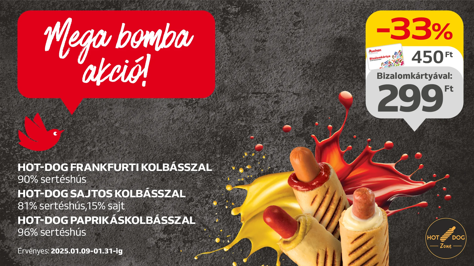 Hot-dog akció az Auchan Bisztróban!