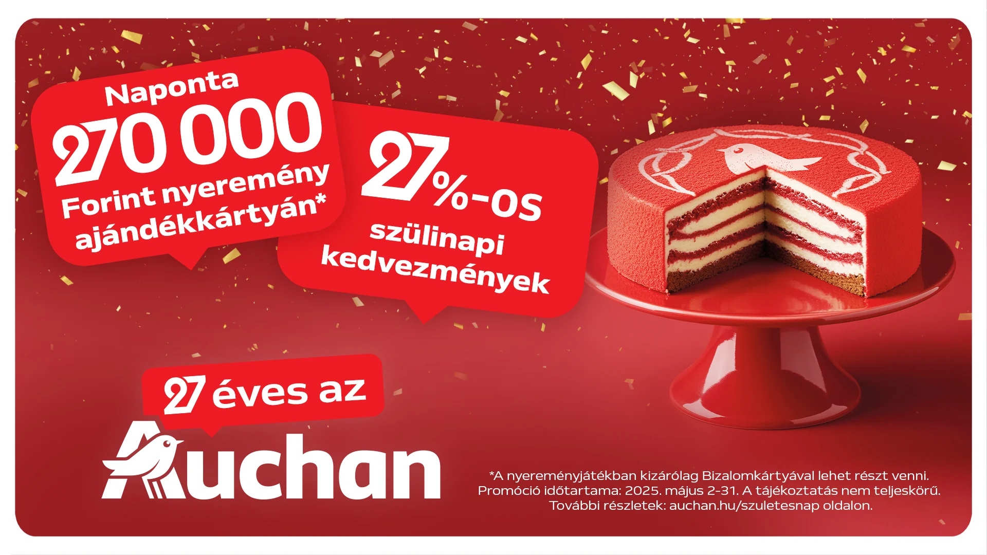 Idén minden a 27 körül forog!