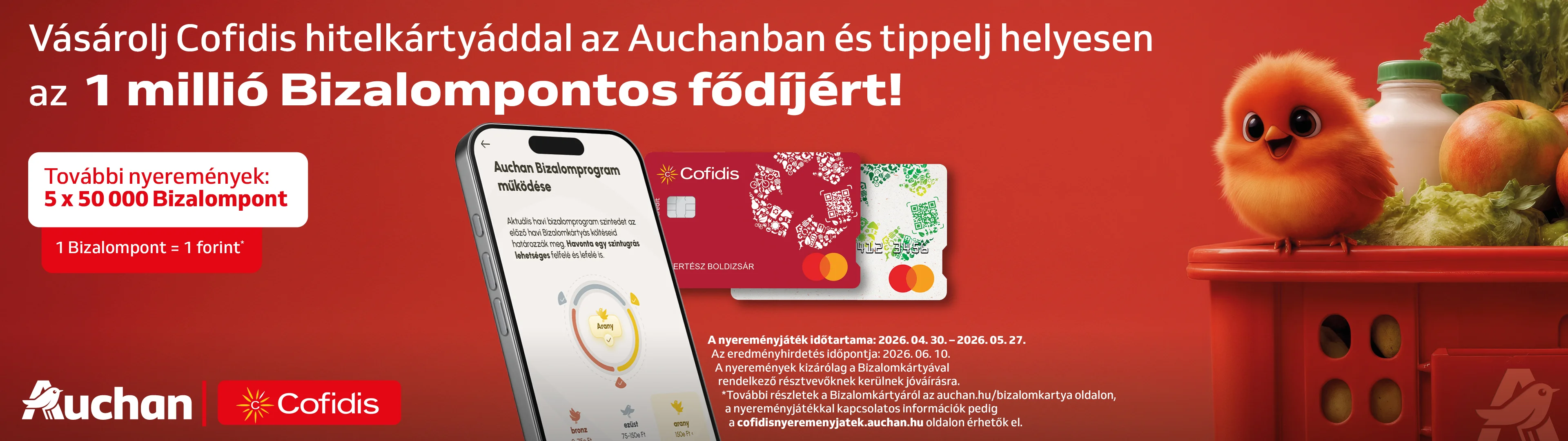 Vásárolj Cofidis hitelkártáddal az Auchanban és tippelj helyesen az  1 millió Bizalompontos fődíjért!
