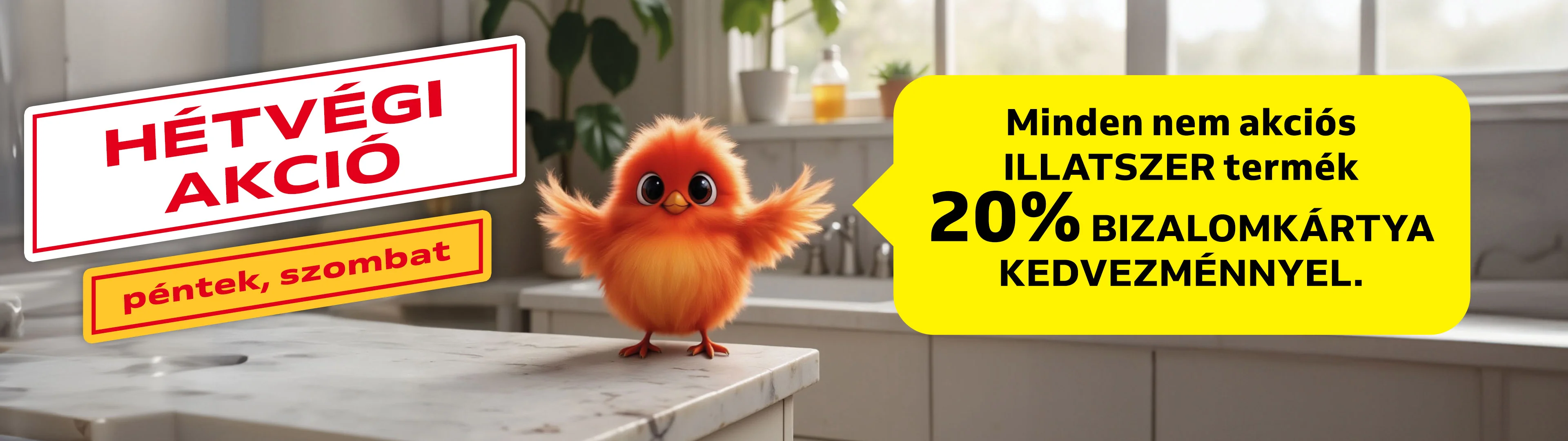 Hétvégi akció: minden illatszer termékm 20% Bizalomkártya kedvezménnyel!