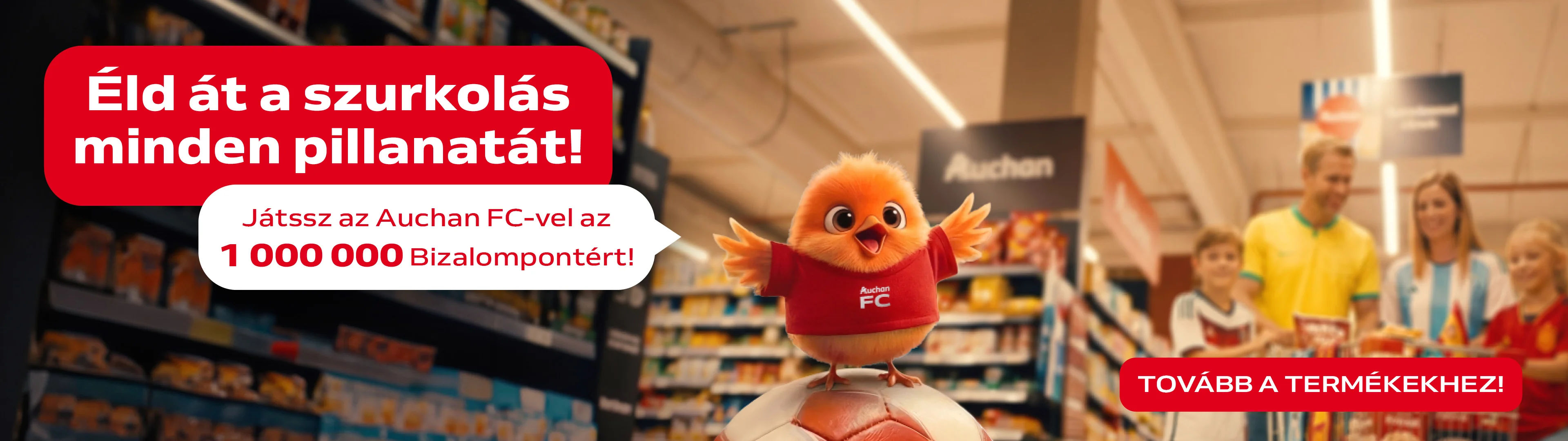 Játssz az Auchan FC-vel az 1 000 000 Bizalompontért!