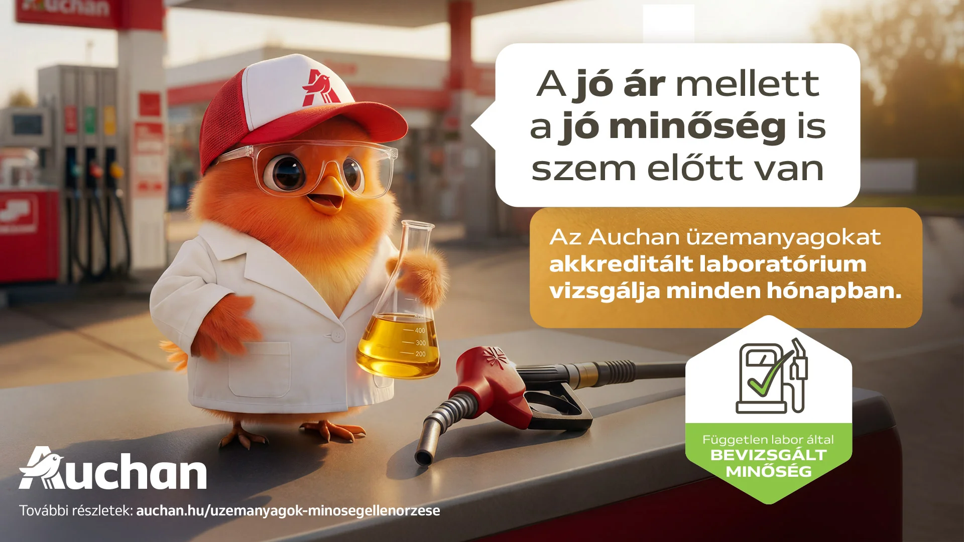Az Auchan üzemanyagait havonta, akkreditált laboratóriumban ellenőrzik.
