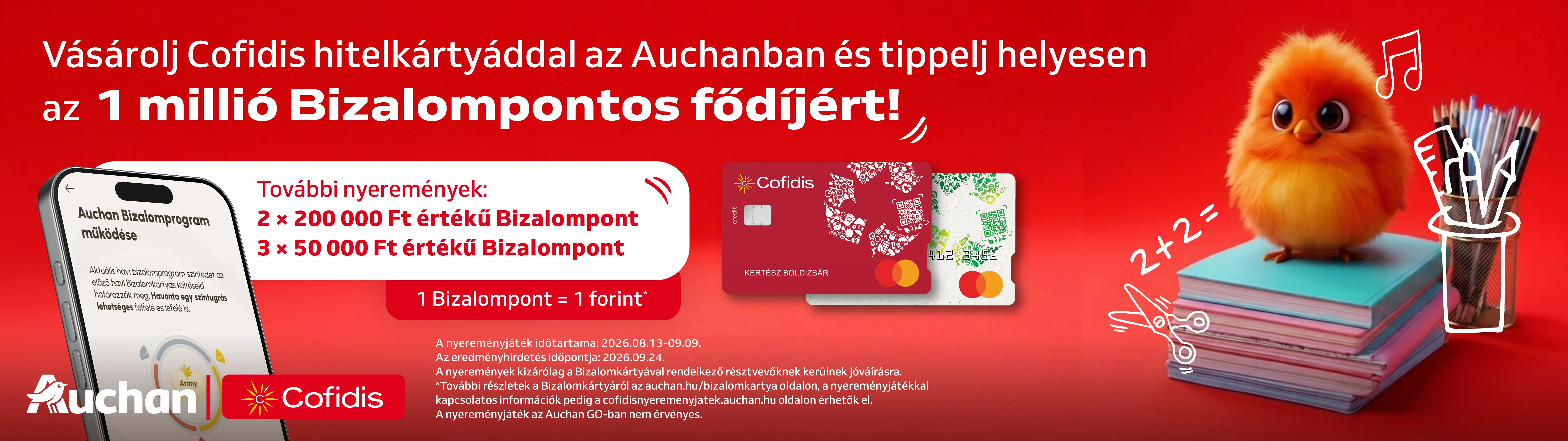 Vásárolj Cofidis hitelkártyáddal az Auchanban és tippelj helyesen az 1 millió bizalompontért!