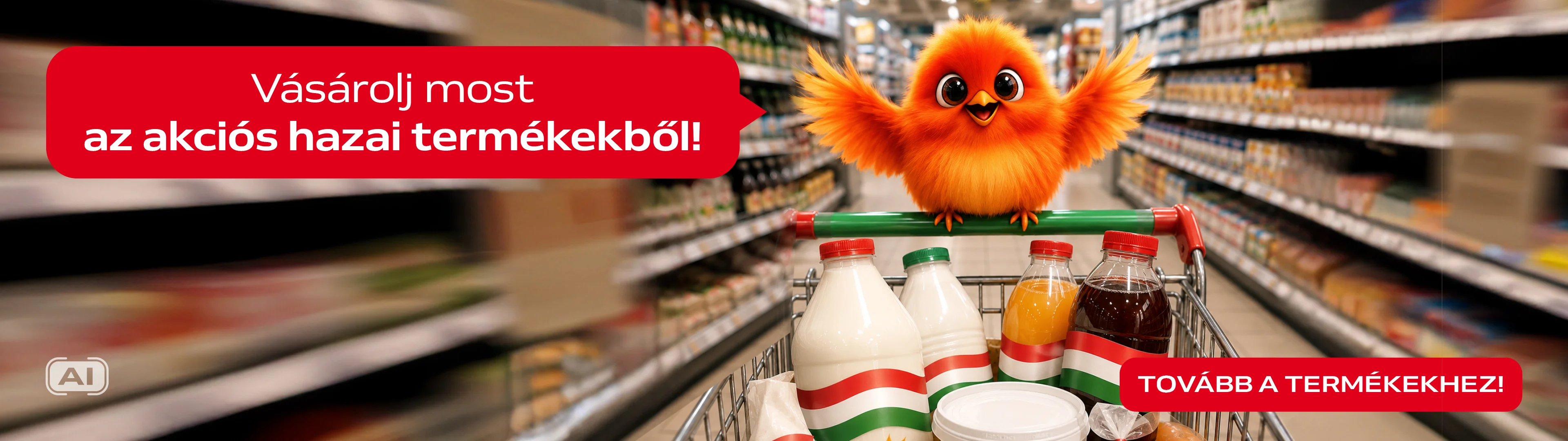 Vásárolj most az akciós hazai termékekből!