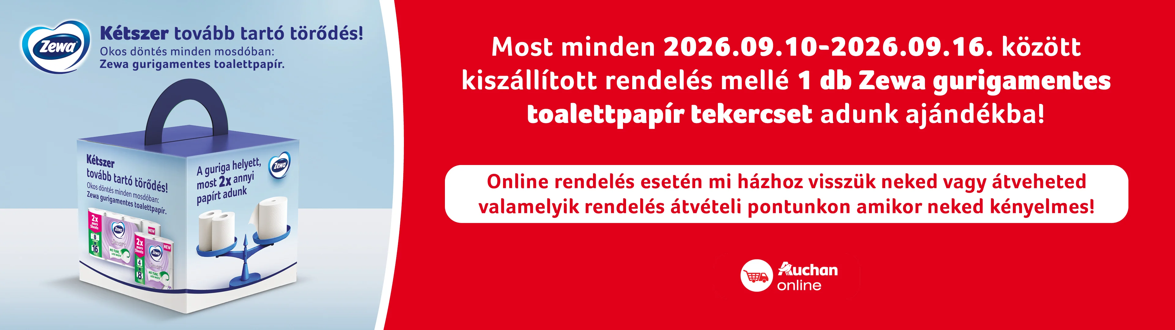 Most minden kiszállított rendelés mellé 1 db Zewa gurigamentes toalettpapír tekercs ajándékba!